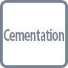 Cementation